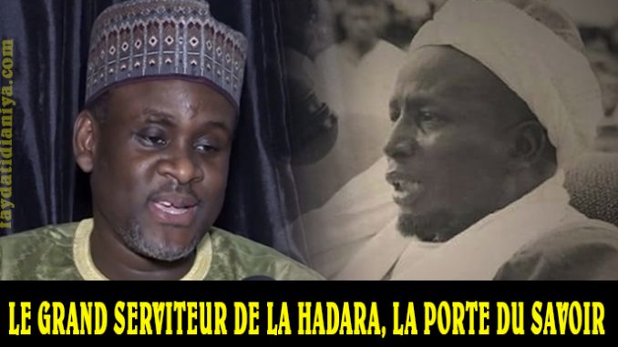 serigne aliou cisse grand serviteur de la hadra