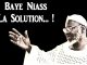 baye niass la solution au monde