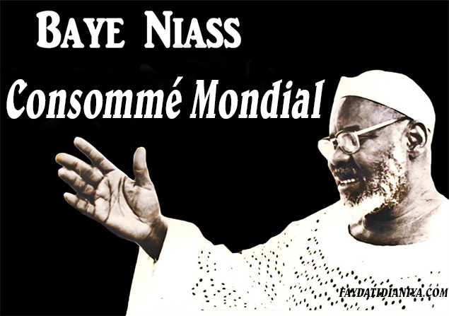 BAYE NIASS CONSOMME MONDIAL